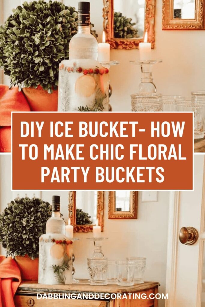 DIY Ice Bucket- How to Make Chic Floral Party Buckets