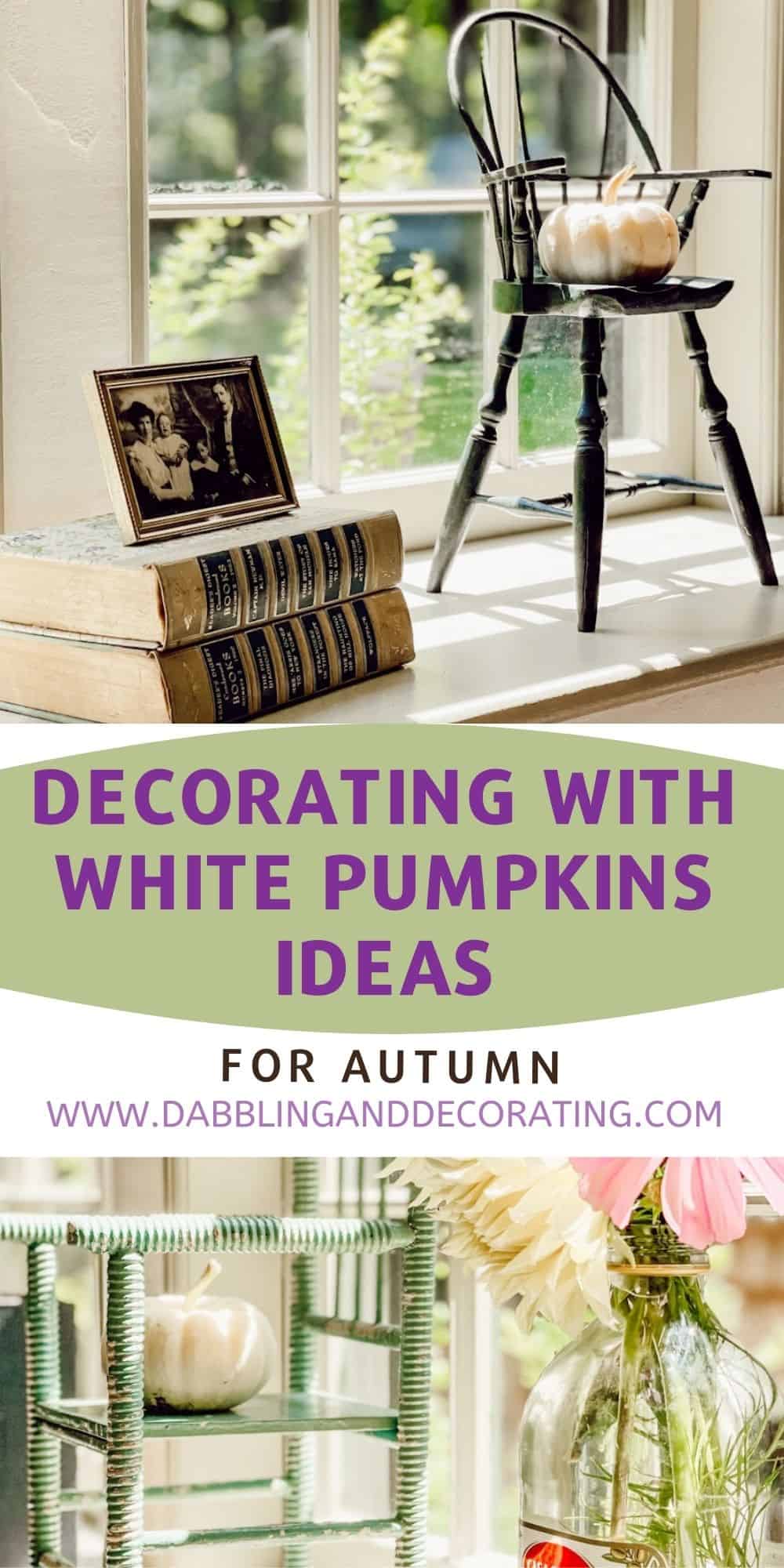 Decorating With White Pumpkins Ideas Dabbling Decorating   Decorating With White Pumpkins Ideas 