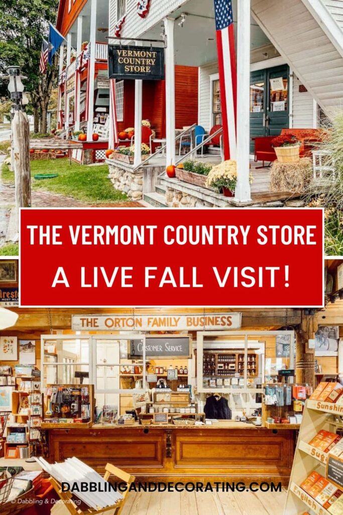 The Vermont Country Store A Live Fall Visit