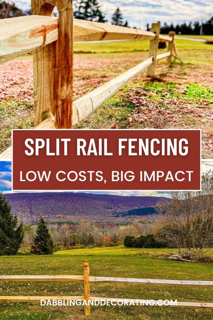 Split Rail Fencing: Low Costs, Big Impact