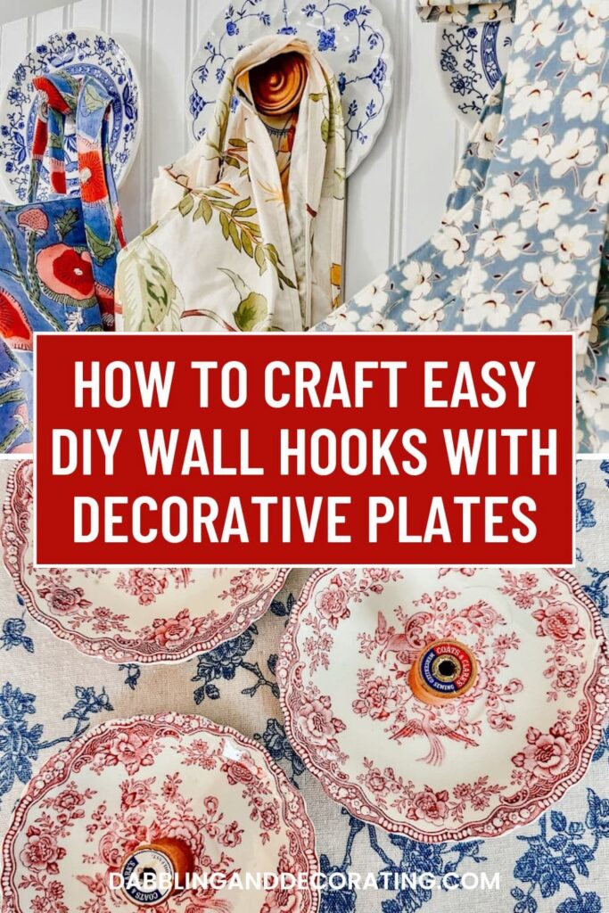 How to Craft Easy DIY Wall Hooks with Decorative Plates