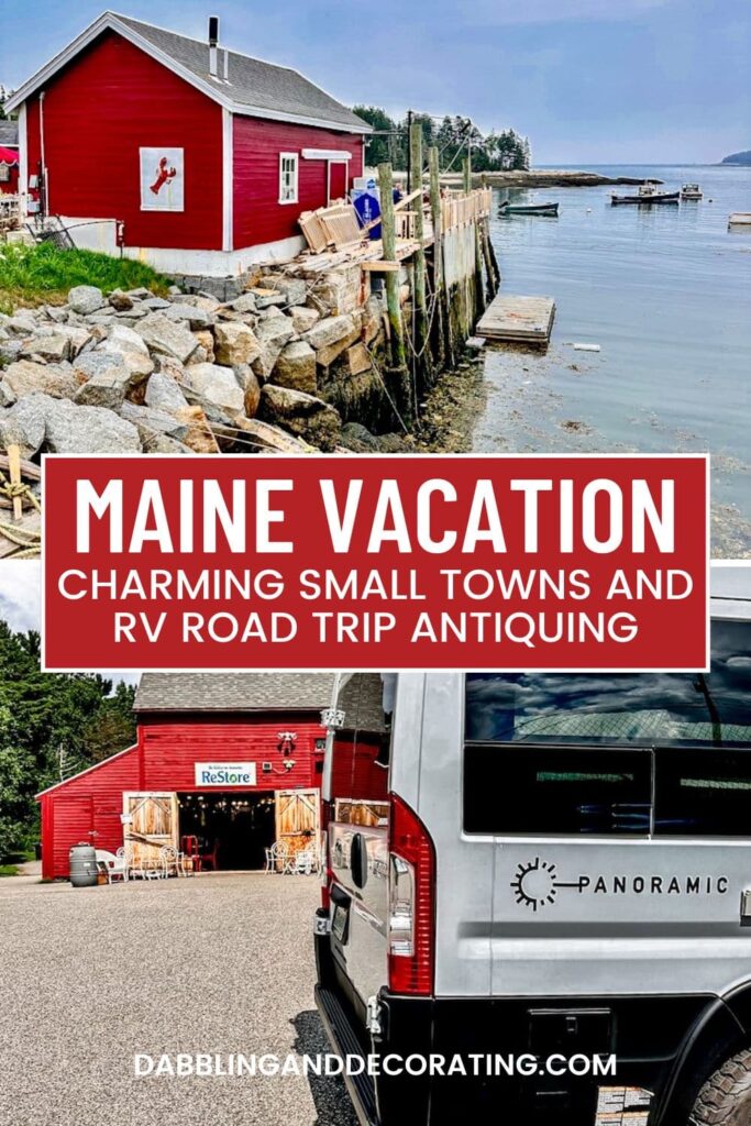 Maine Vacation Charming Small Towns and RV Road Trip Antiquing