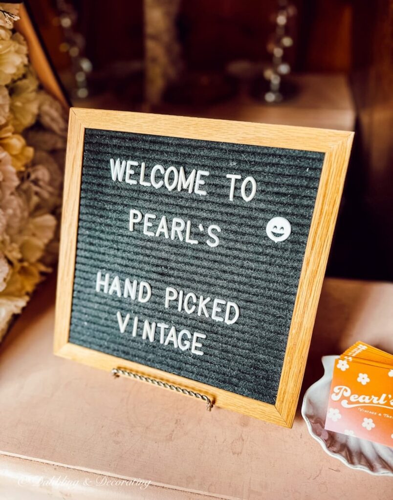 Welcome to Pearl's Hand Picked Vintage Sign.